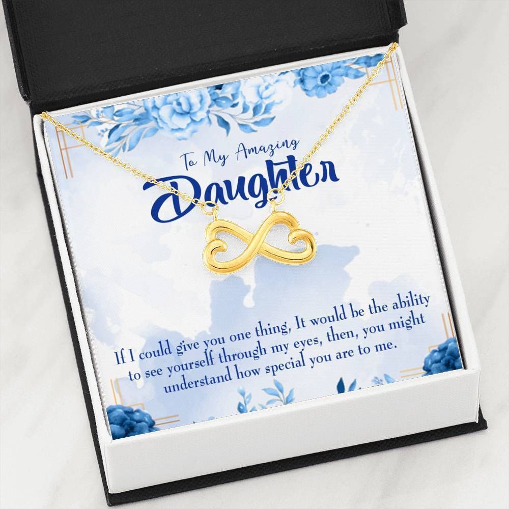 How Special You Are To Me Gift For Daughter 18K Gold Infinity Heart Necklace