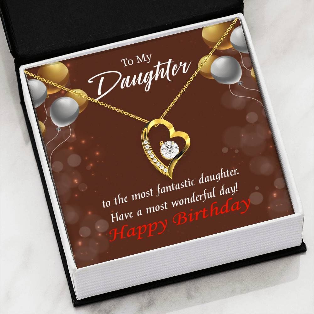 Have A Most Wonderful Day Birthday Gift For Daughter Forever Love Necklace