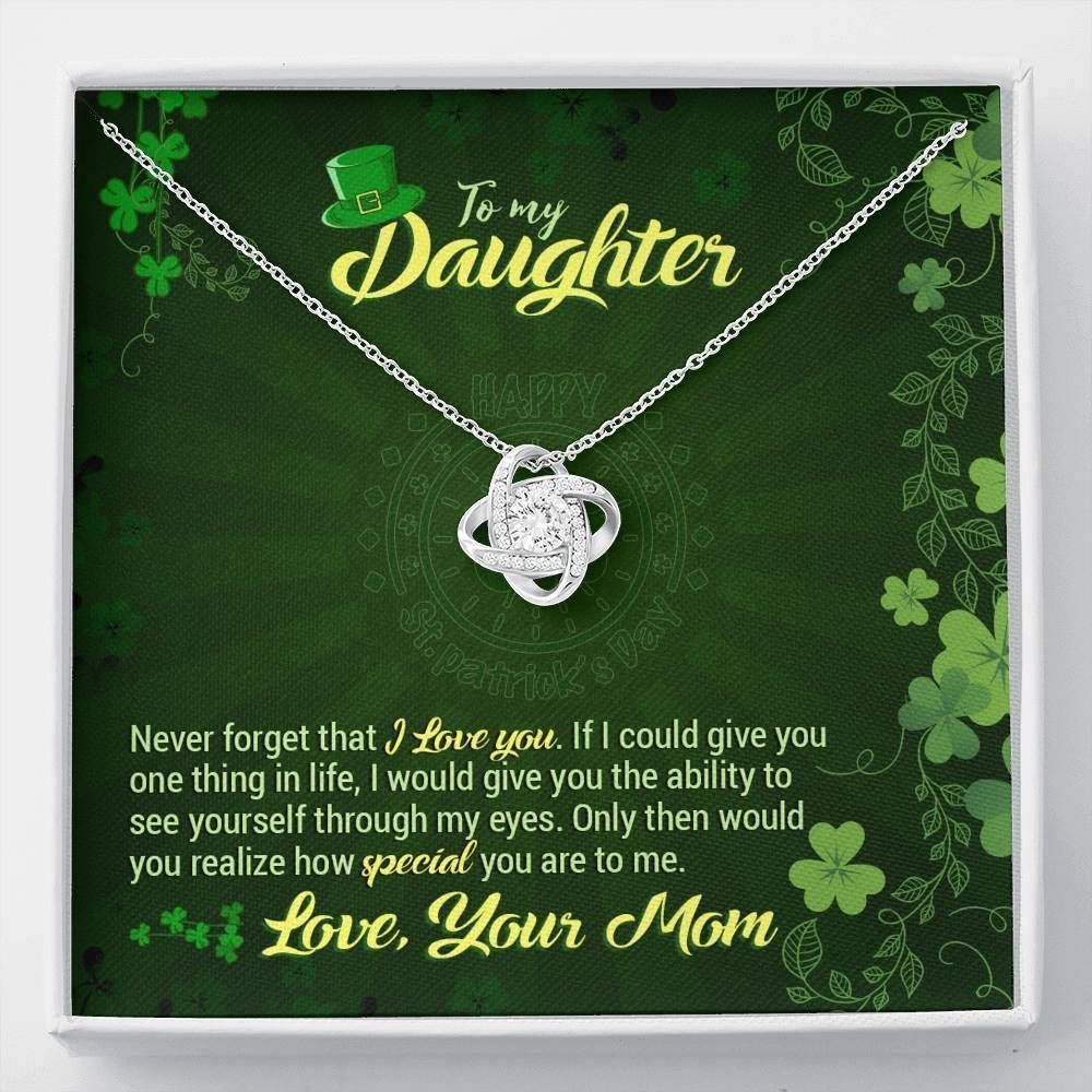 How Special You Are St Patrick's Day Love Knot Necklace Gift For Daughter