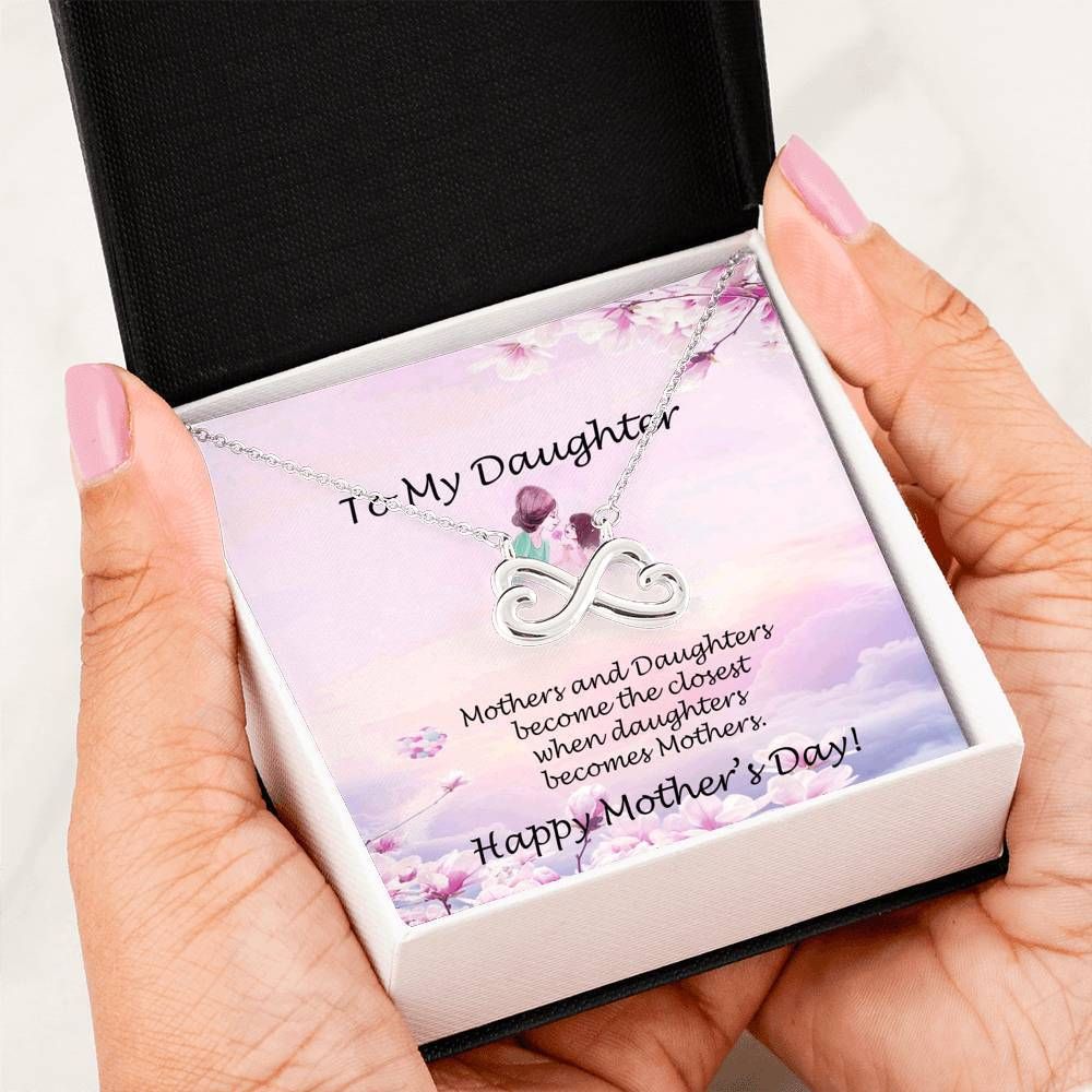 When Daughter Becomes Mother Infinity Heart Necklace Gift For Daughter