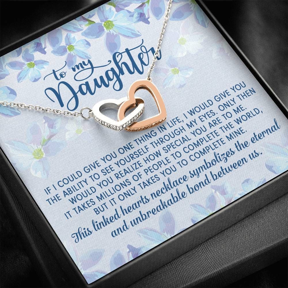 It Only Takes You To Complete Mine Interlocking Hearts Necklace Gift For Daughter