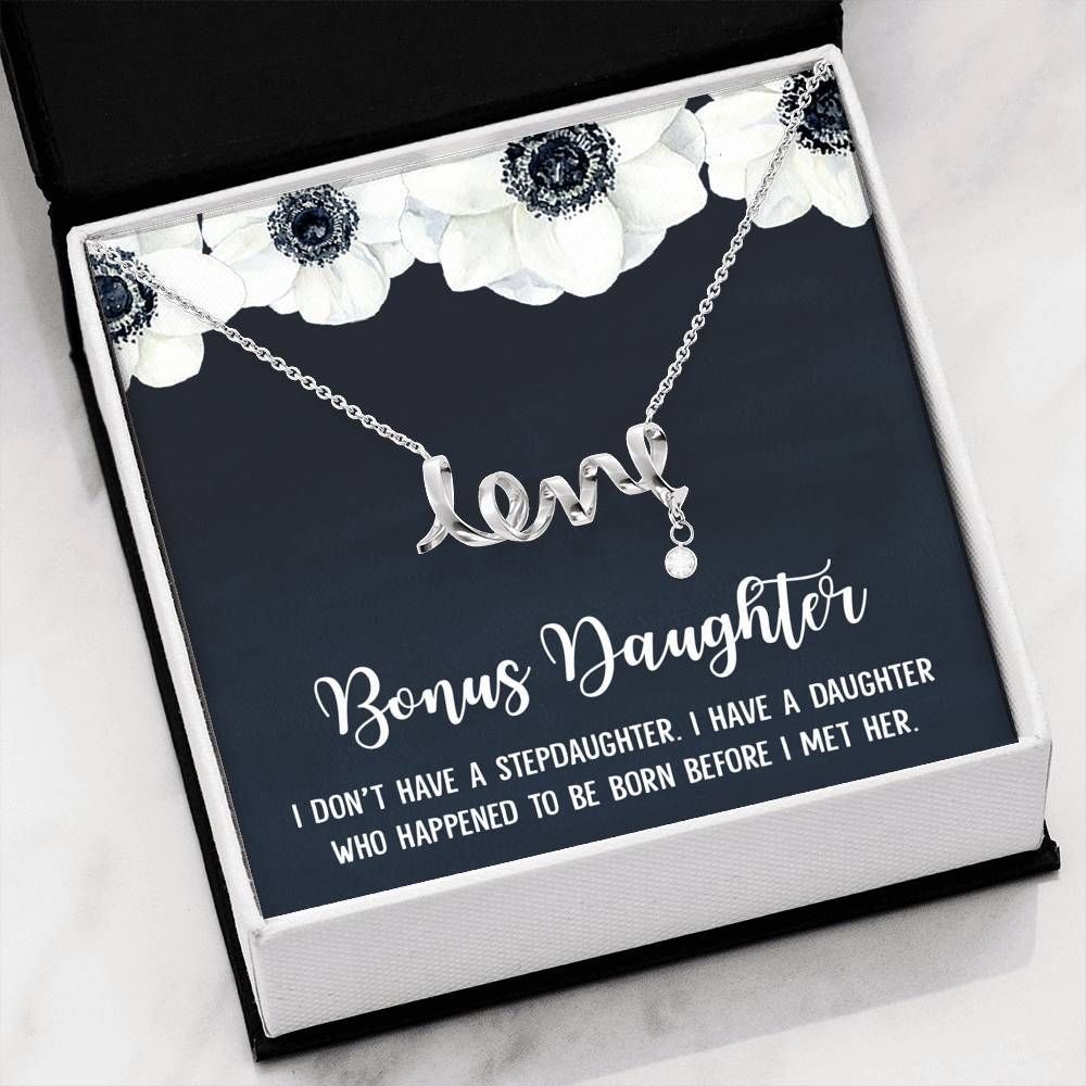 Before I Met Her Scripted Love Necklace Gift For Step Daughter