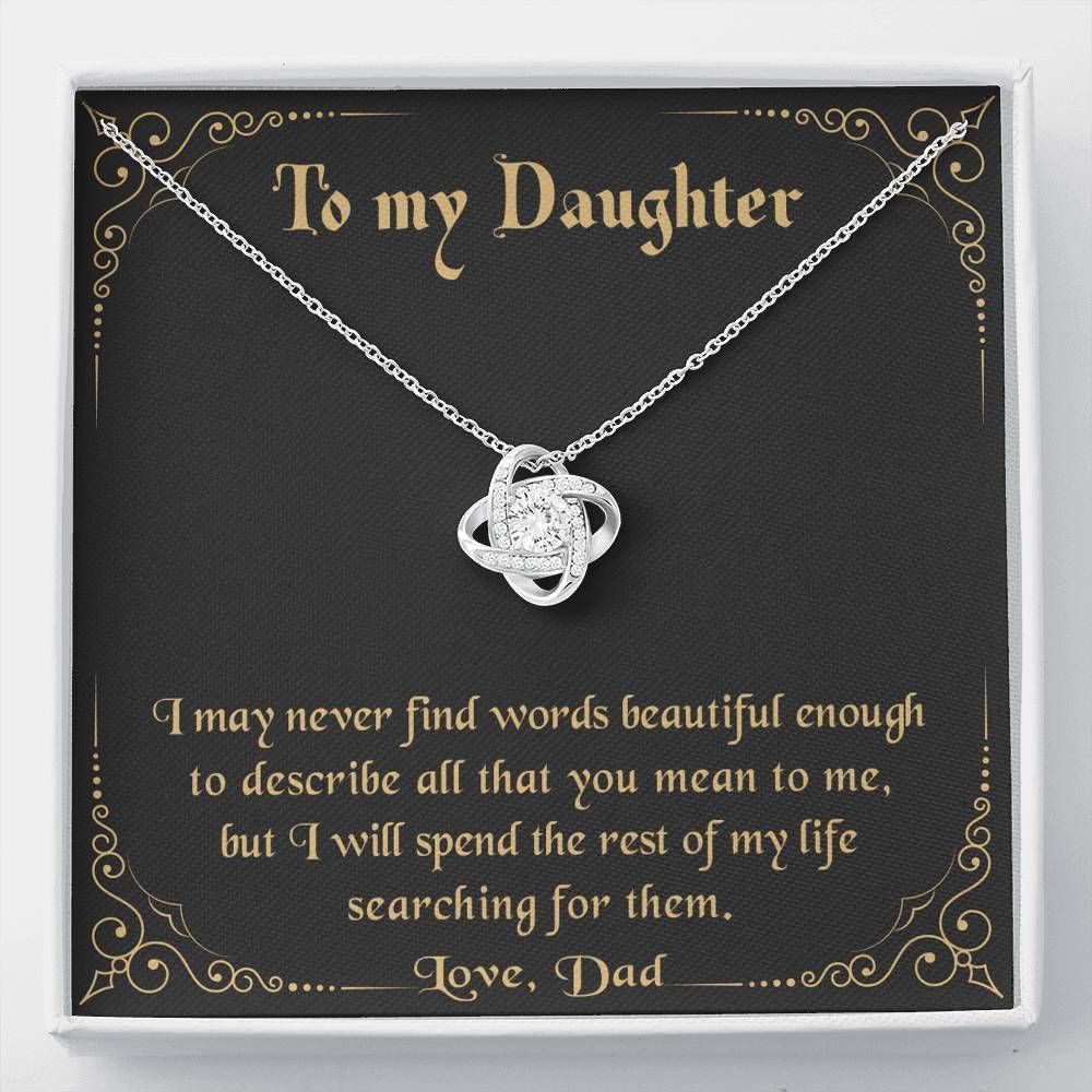 Spend The Rest Of My Life Love Knot Necklace Gift For Daughter