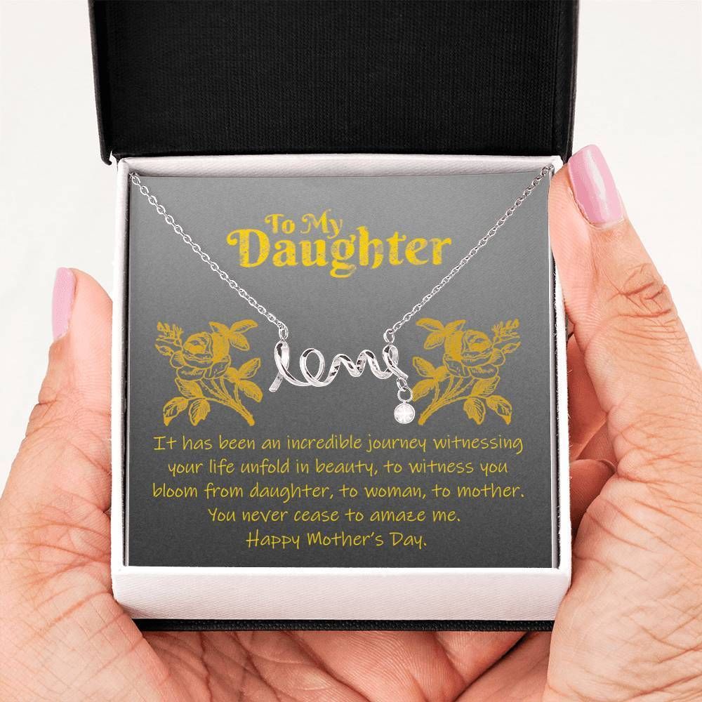 You Never Cease To Amaze Me Scripted Love Necklace Gift For Daughter
