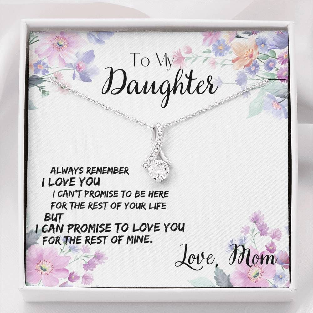 Love You For The Rest Of Mine Mom Gift For Daughter 14K White Gold Alluring Beauty Necklace