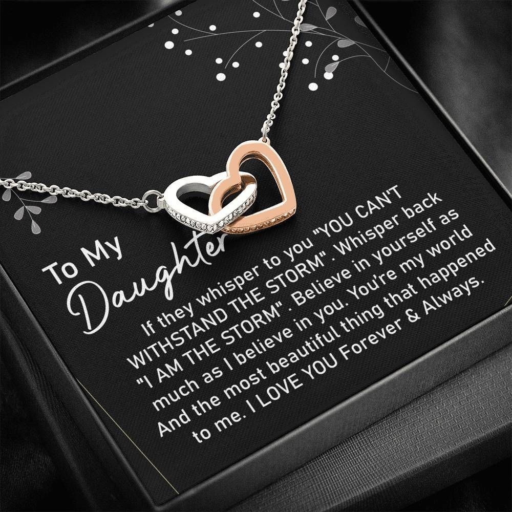 I Am The Storm Interlocking Hearts Necklace For Daughter