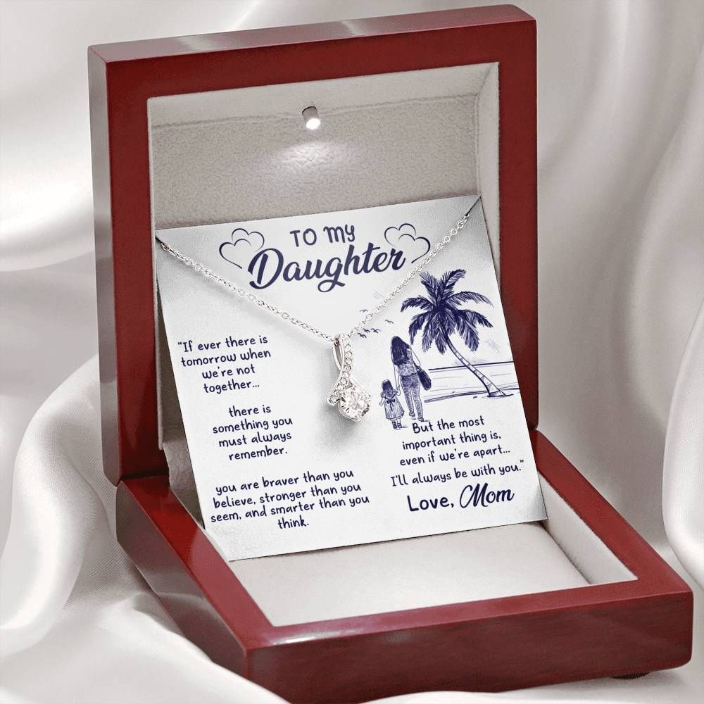 I'll Always Be With You Mom To Daughter Alluring Beauty Necklace