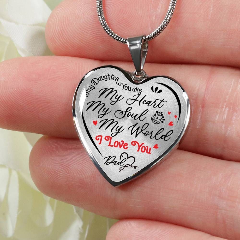 To My Daughter My Soul My World Heart Pendant Necklace