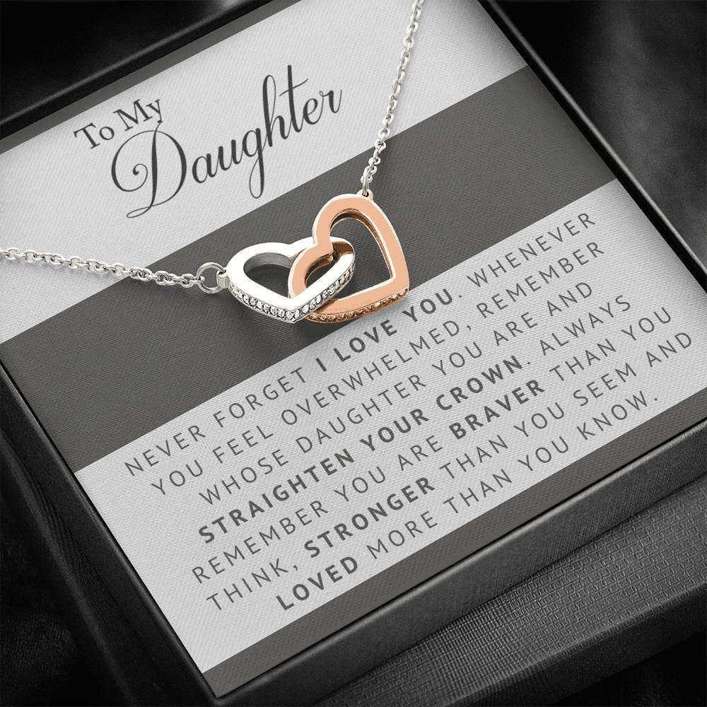 Never Forget That I Love You Interlocking Hearts Necklace For Daughter