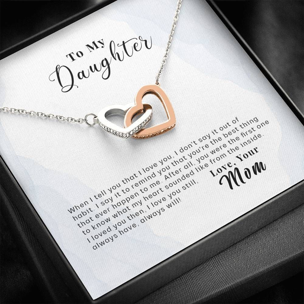 I Loved You Then Interlocking Hearts Necklace For Daughter