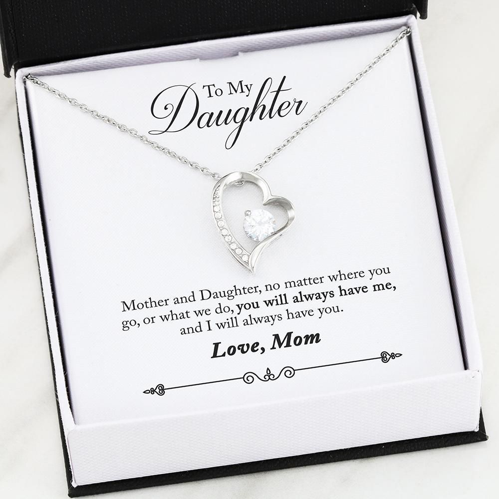 I'll Always Have You Forever Love Necklace For Daughter