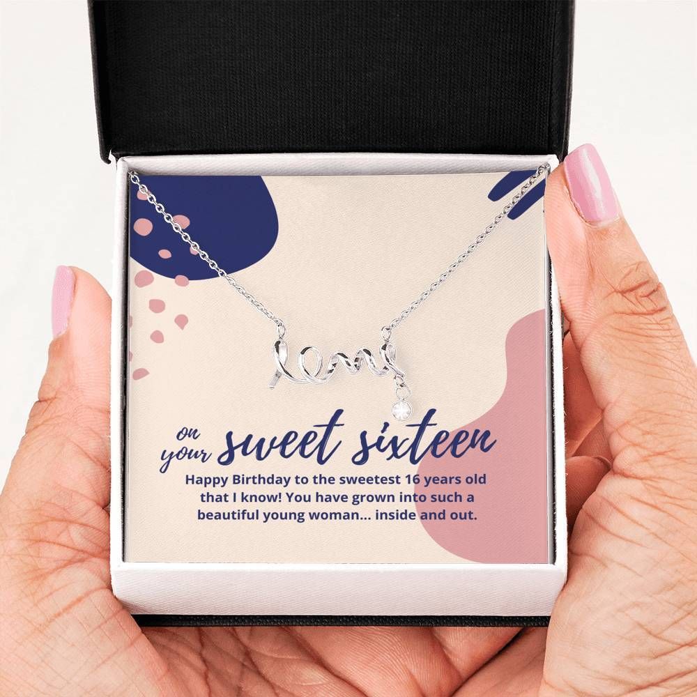 Happy Birthday To The Sweetest 16 Years Old Scripted Love Necklace For Daughter