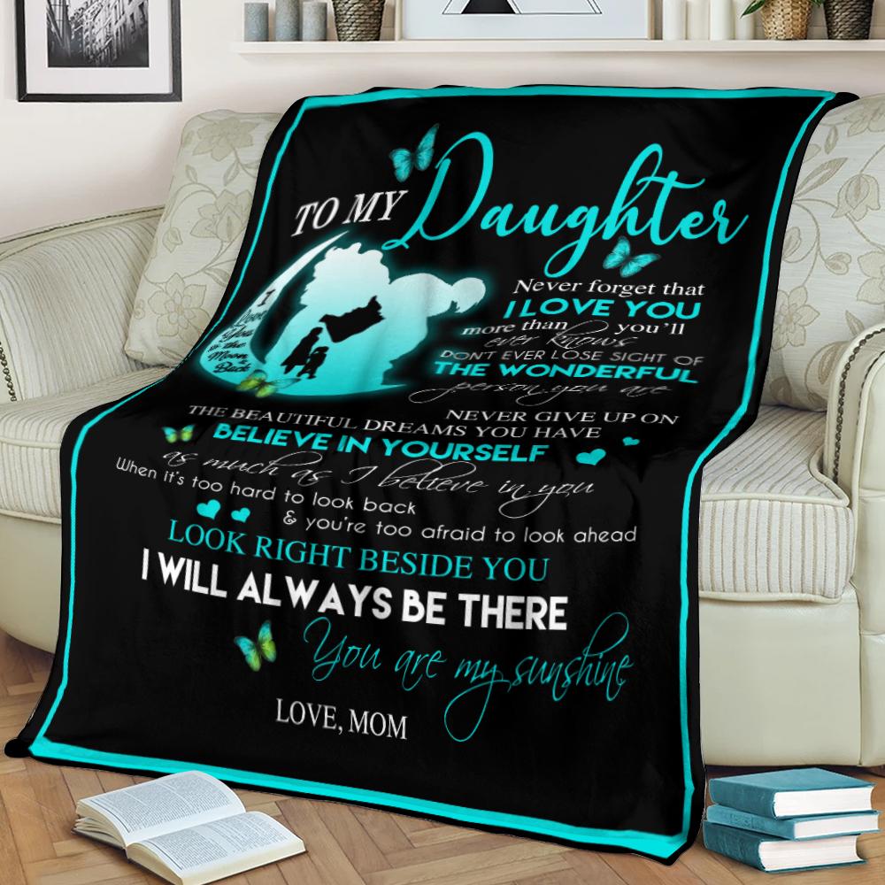 To My Daughter I Will Always Be There Vintage Moon Fleece Blanket From