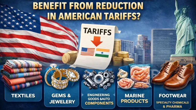 टेक्सटाइल, ज्वेलरी से लेकर सी-फूड तक... अमेरिकी टैरिफ घटने से भाारत के इन सेक्टर्स को होगा फायदा
