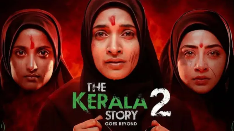 The Kerala Story 2 Set to Make a big Opening on Box Office Entertainment News