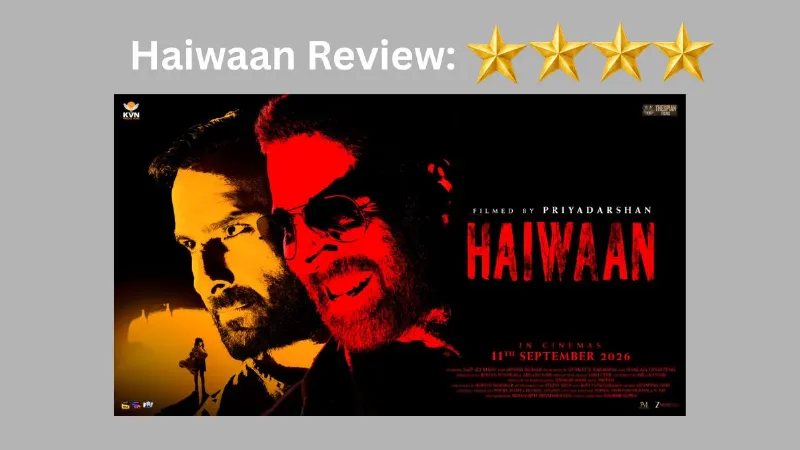 Haiwaan Movie Review: अक्षय-सैफ की जोड़ी ने मचाया तहलका, प्रियदर्शन की थ्रिलर में हर मोड़ पर नया ट्विस्ट