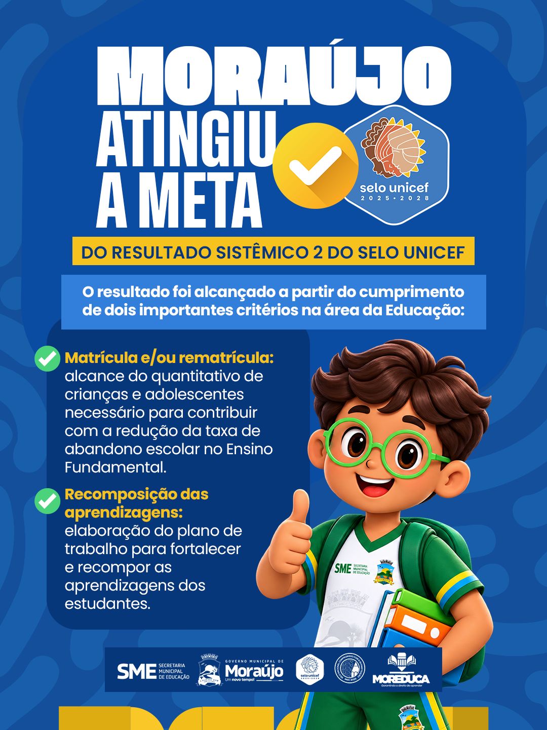 MORAÚJO ATINGIU A META DO SELO UNICEF!