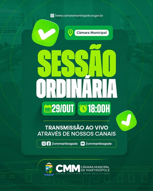 Hoje tem Sessão Ordinária na Câmara!