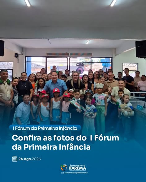I Fórum da Primeira Infância, em consonância com o Pacto Cearense pela Primeira Infância (TCE-CE).