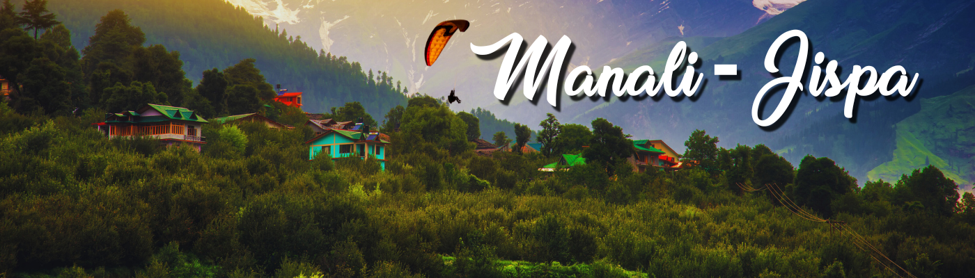 Manali Jispa Road Trip