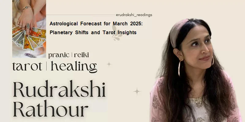 मार्च 2025 में ग्रहों के परिवर्तन और राशियों के प्रभाव: हर राशि के लिए विशेष मार्गदर्शन