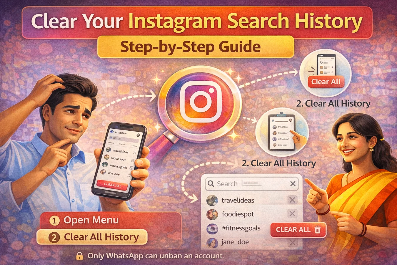 Instagram की सर्च हिस्ट्री कैसे करें क्लियर: जानें आसान स्टेप-बाय-स्टेप तरीका
