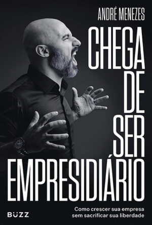 capa do livro: Chega de ser empresidiário