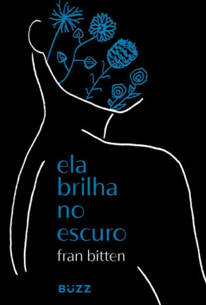 Capa do livro Ele brilha no escuro