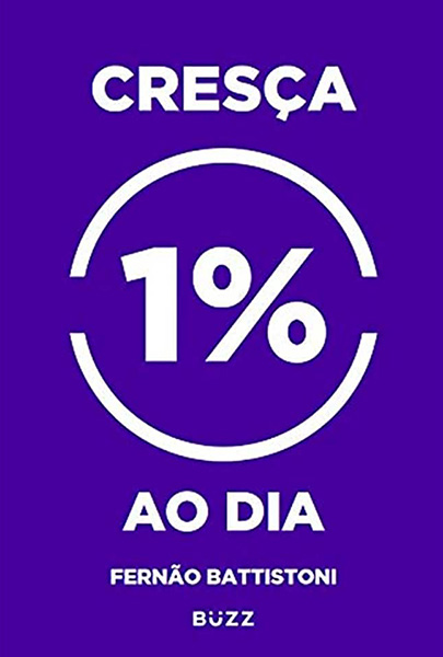 Capa do livro Cresca 1% ao dia