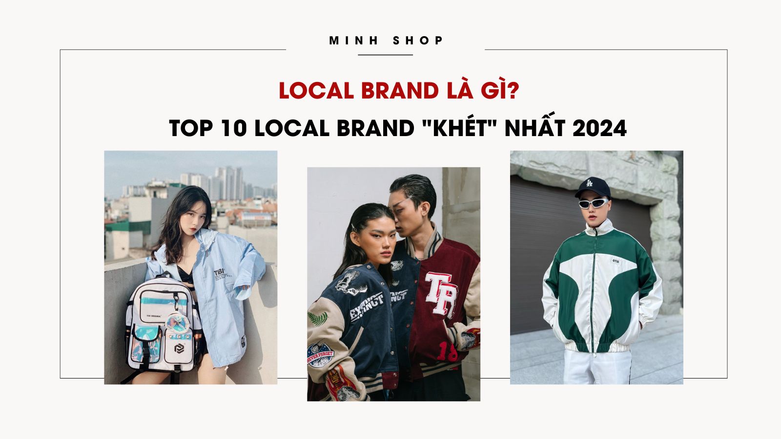 /bai-viet/local-brand-la-gi-top-10-local-brand-khet-nhat-2024/520