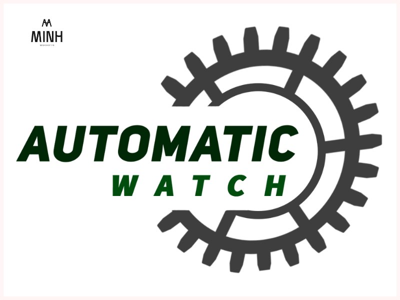 AutomaticWatch.vn