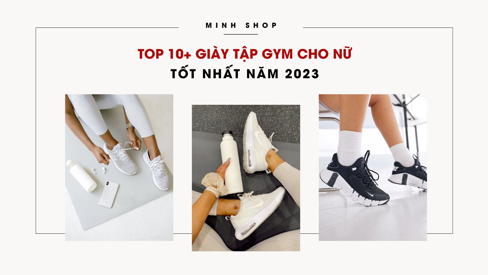 /bai-viet/top-10-doi-giay-tap-gym-cho-nu-tot-nhat-2024/97