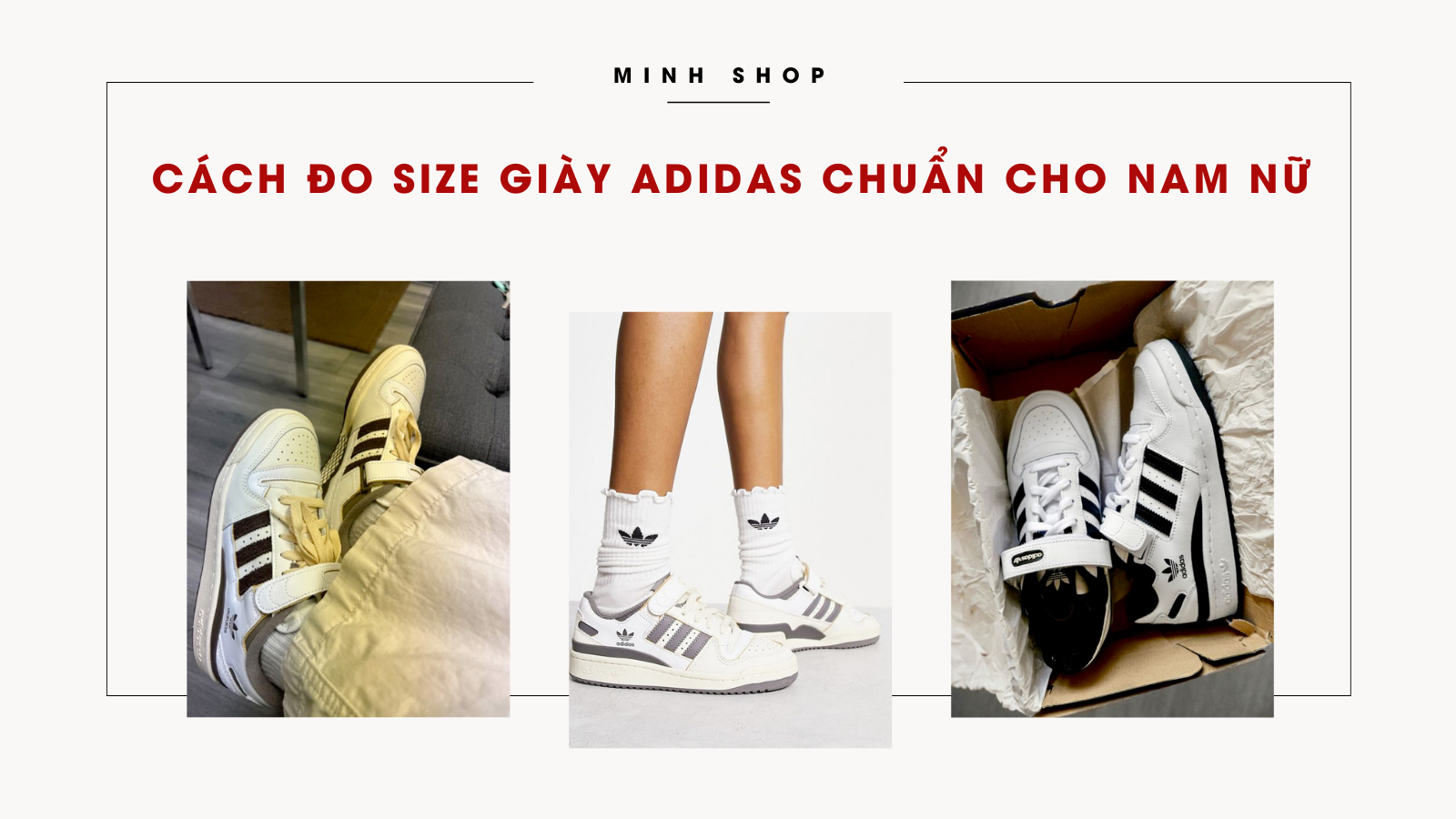 Cách Đo Size Giày ADIDAS Chuẩn Cho Nam Nữ