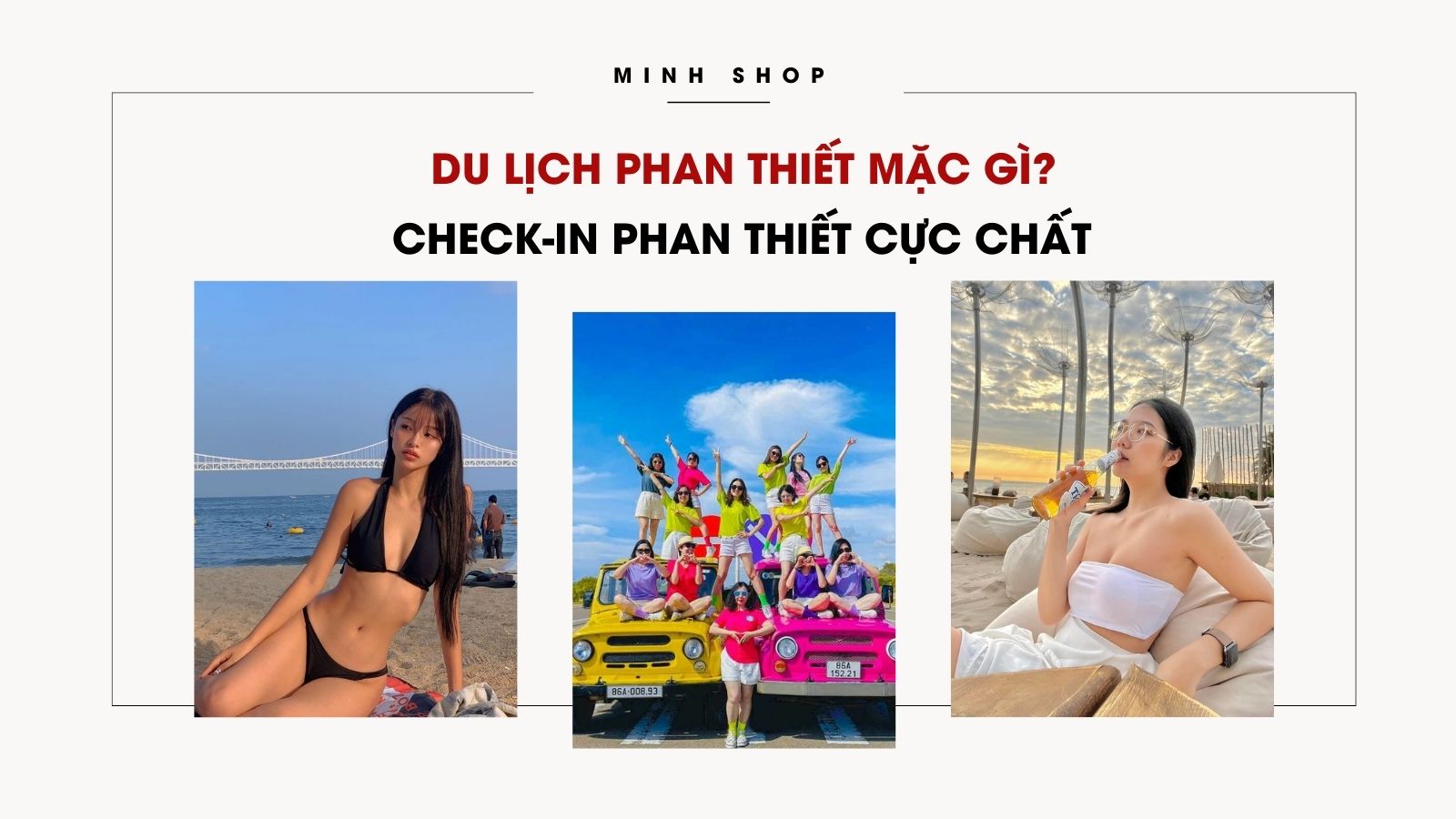 /bai-viet/du-lich-phan-thiet-mac-gi-check-in-phan-thiet-cuc-chat/503