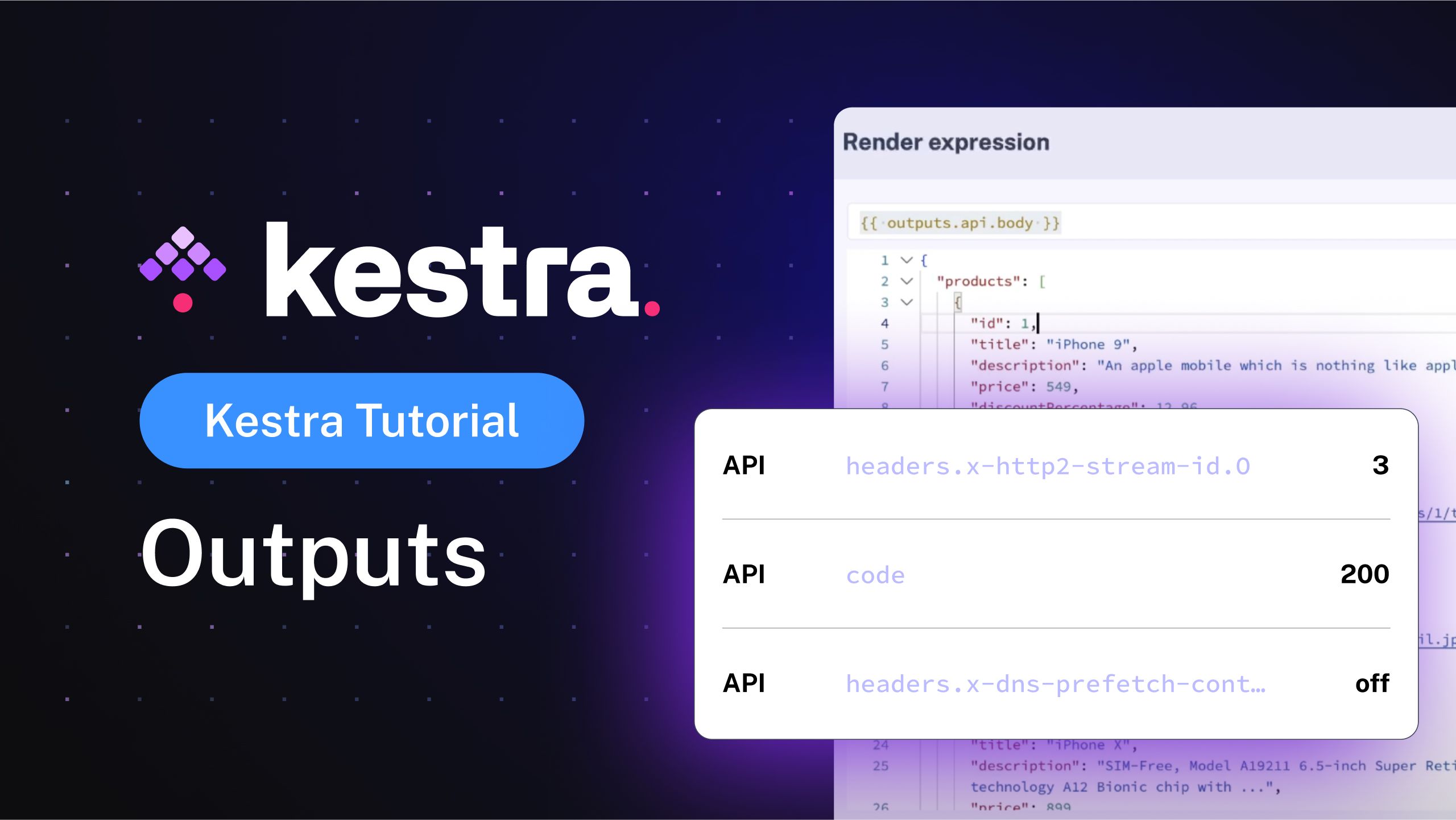 Kestra Tutorial: Outputs