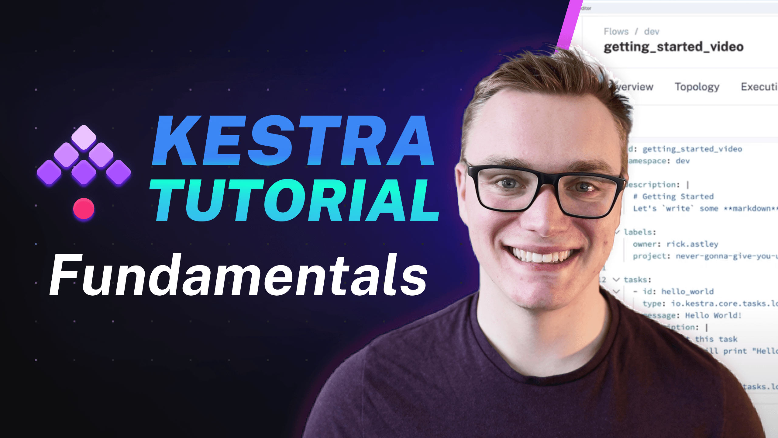 Kestra Tutorial: Fundamentals