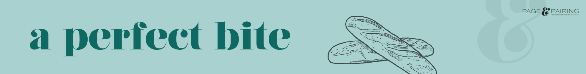 Header text image for a perfectly paired bite