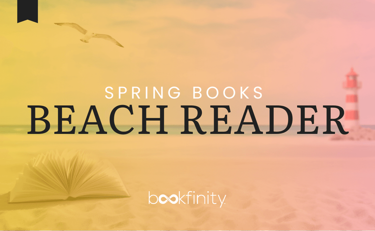Beach Reader Books for Spring