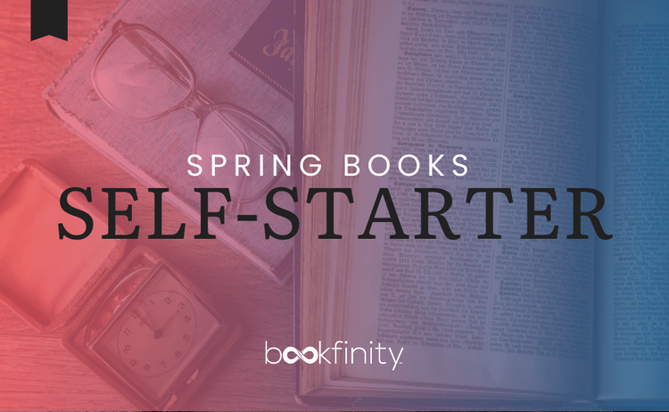 Self-Starter Books for Spring