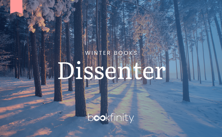 Dissenter Books For Winter