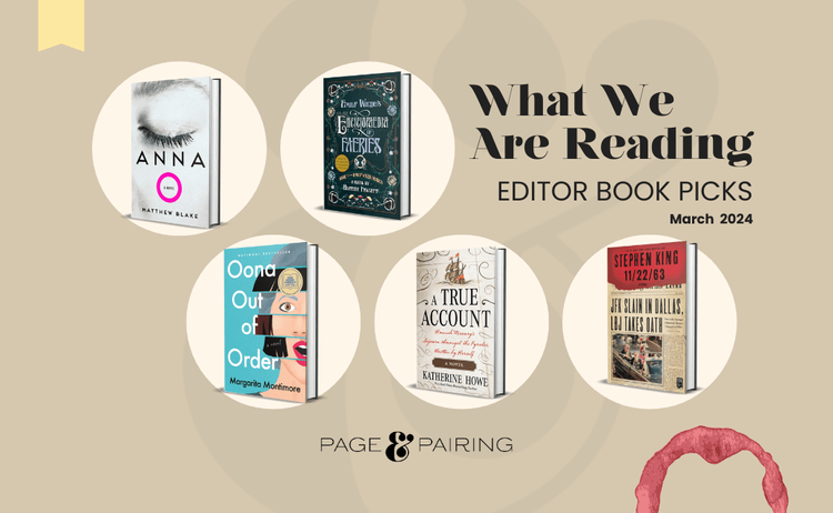 What Are We Reading: March 2024