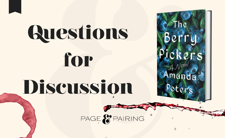 Discussion Questions for 'The Berry Pickers' by Amanda Peters