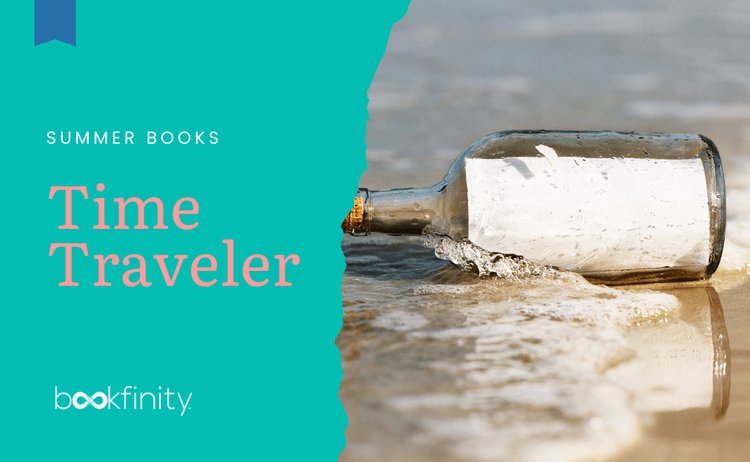 Time Traveler Books for Summer