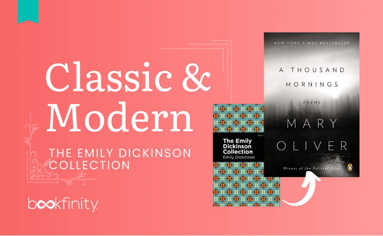 Rediscover the classic poetry of Emily Dickinson