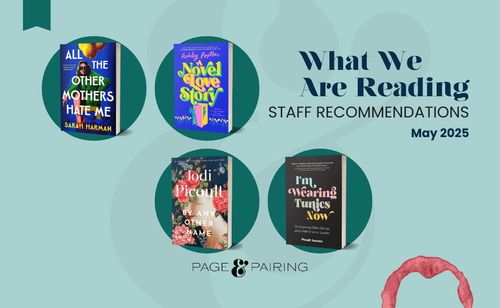 What Are We Reading: May 2025