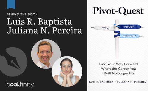 Luis R. Baptista & Juliana N. Pereira on Planning a Career Pivot
