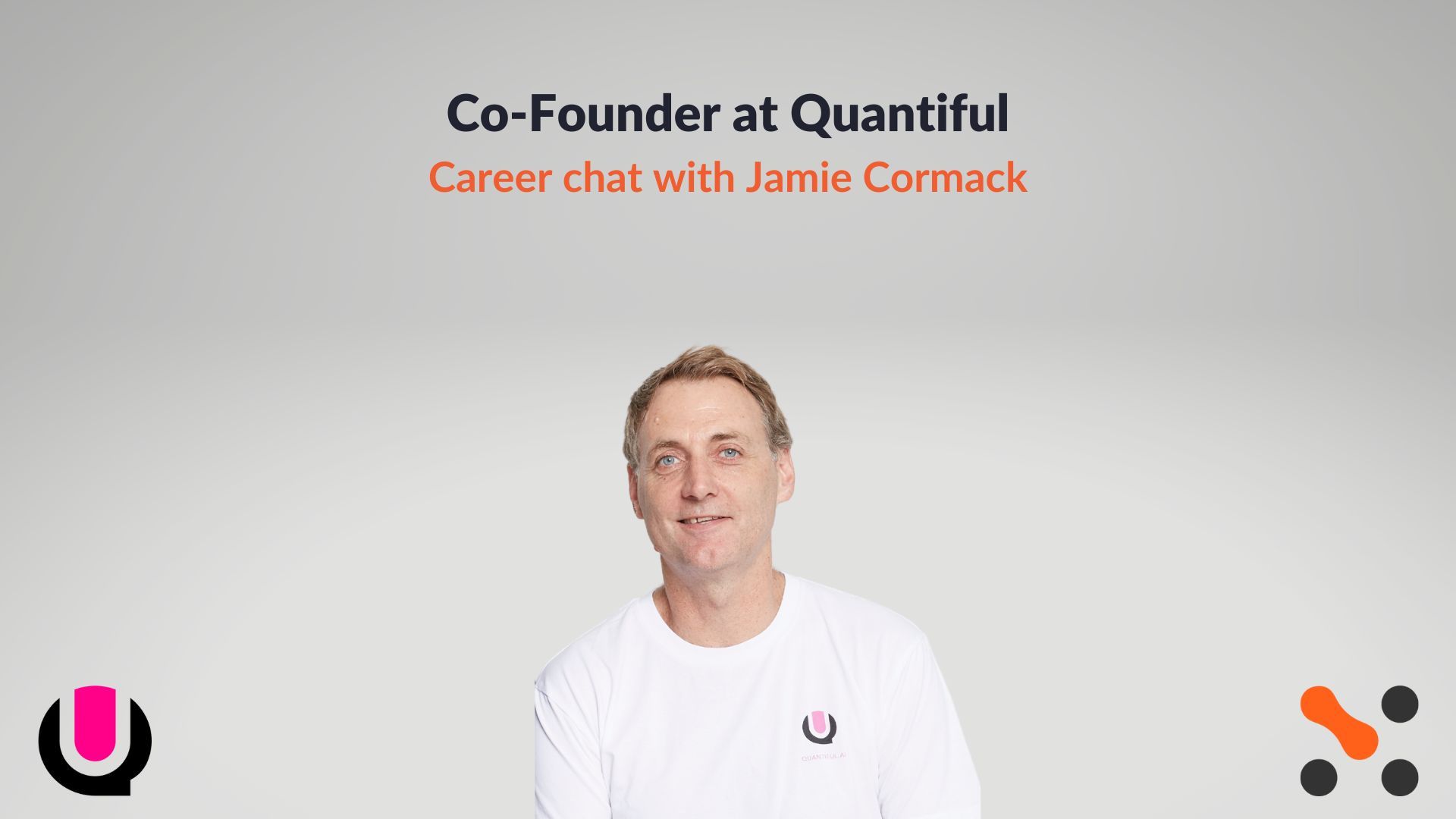 Jamie Cormack, Co-Founder at Quantiful.jpg