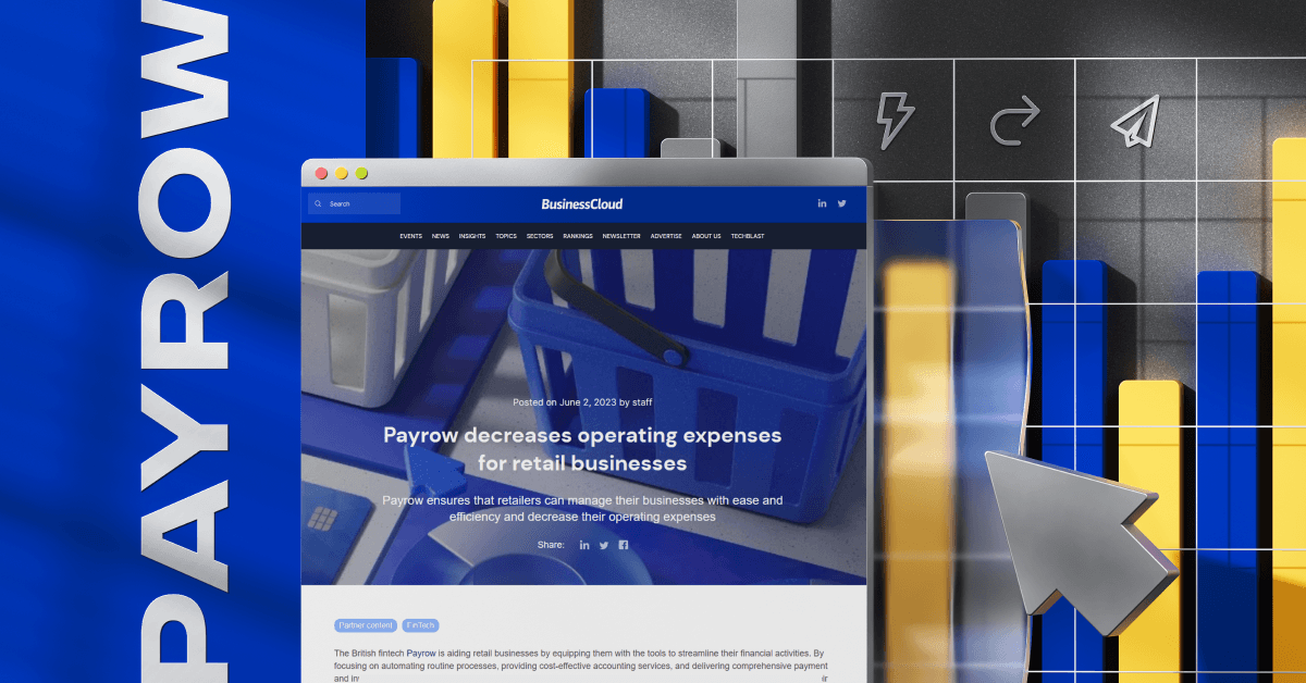 Payrow Decreases Operating Expenses for Retail Businesses