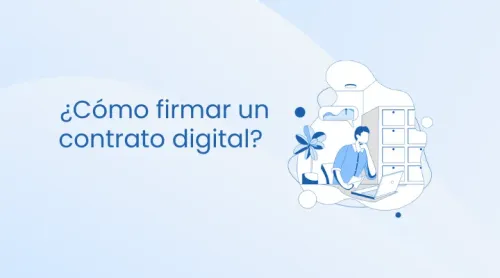 Cómo firmar un contrato digital