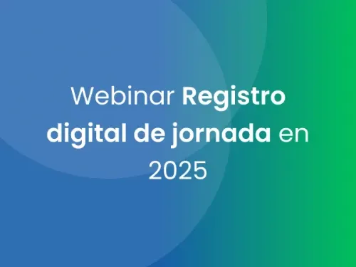 Webinar Registro digital de jornada en 2025 con Tweem